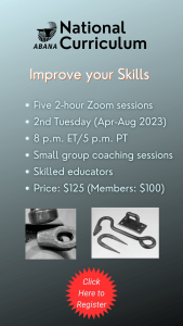 Graphic with ABANA National Curriculum details for a Level I Zoom Class. April through August 2023. Click here to register.
